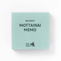 MOTTAINAI Memo Block | Takeo Paper Product-Takeo-Tokoro