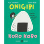 Onigiri Koro Koro-Corrani Edizioni-Tokoro