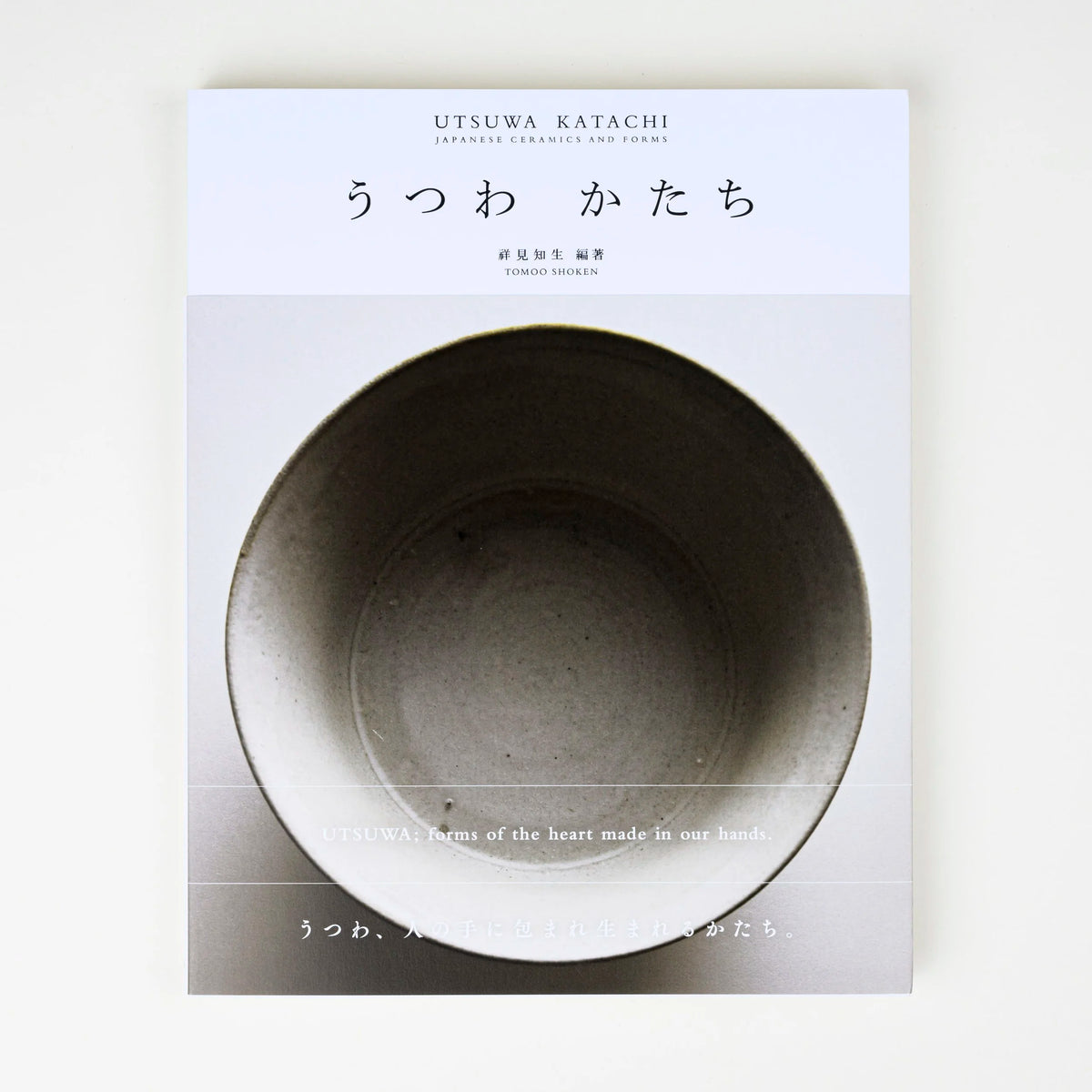 Utsuwa Katachi | Japanese Ceramics and Forms-Tomoo Shoten-Tokoro