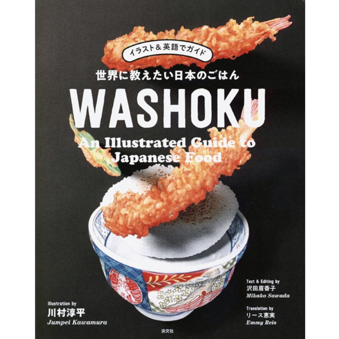 Washoku - An Illustrated Guide to Japanese Food-Tanko-sha-Tokoro